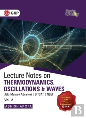 Physics Galaxy Lecture Notes On Thermodynamics, Oscillation  & Waves (Jee Mains & Advance, Bitsat, Neet)