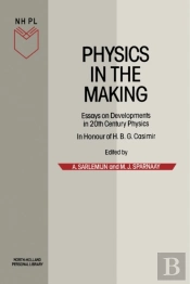 Physics In The Making