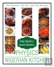 Physics In The Nigerian Kitchen