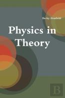 Physics In Theory