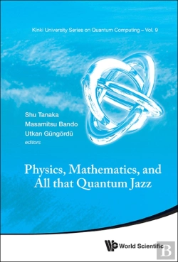 Bertrand.pt - Physics, Mathematics, And All That Quantum Jazz
