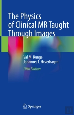 Bertrand.pt - Physics Of Clinical Mr Taught Through Images
