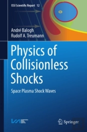 Physics Of Collisionless Shocks