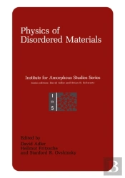 Physics Of Disordered Materials