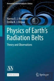 Physics Of Earth'S Radiation Belts