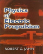 Physics Of Electric Propulsion