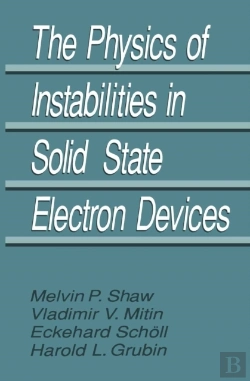 Bertrand.pt - Physics Of Instabilities In Solid State Electron Devices