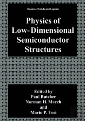 Physics Of Low-Dimensional Semiconductor Structures