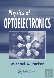 Physics Of Optoelectronics