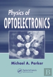 Physics Of Optoelectronics