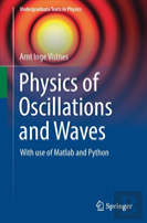 Physics Of Oscillations And Waves