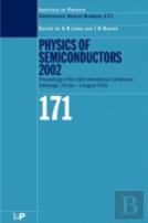 Physics Of Semiconductors 2002