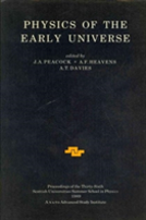 Physics Of The Early Universe