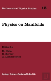 Physics On Manifolds