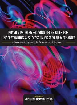 Bertrand.pt - Physics Problem-Solving Techniques For Understanding And Success In First Year Mechanics