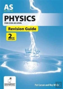 Bertrand.pt - Physics Revision Guide For Ccea As Level
