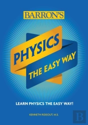 Physics The Easy Way
