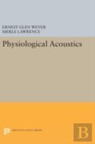 Physiological Acoustics