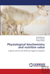 Physiological Biochemistry And Nutritive Value