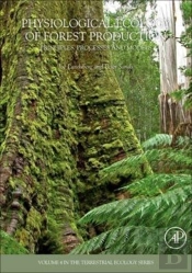 Physiological Ecology Of Forest Production