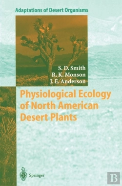 Bertrand.pt - Physiological Ecology Of North American Desert Plants