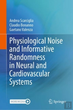 Bertrand.pt - Physiological Noise And Informative Randomness In Neural And Cardiovascular Systems