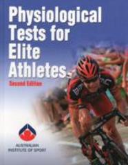 Physiological Tests For Elite Athletes