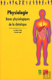 Physiologie : Bases Physiologiques De La Dietetique