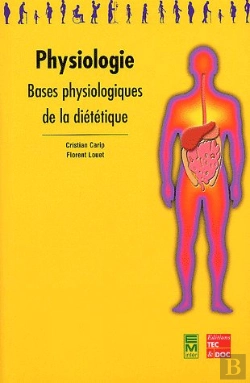 Bertrand.pt - Physiologie : Bases Physiologiques De La Dietetique
