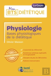 Physiologie : Bases Physiologiques De La Diététique