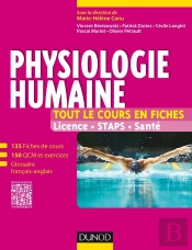Physiologie Humaine ; 150 Fiches De Cours, Qcm, Exercices, Sujets De Synthèse