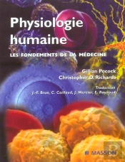 Physiologie Humaine ; Les Fondements De La Medecine