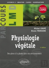Physiologie Végétale : Des Gènes À La Plante Dans Son Environnement