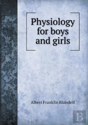 Physiology For Boys And Girls