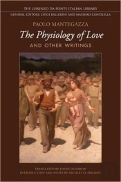 Physiology Of Love And Other Writings