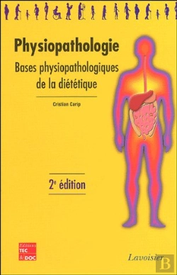 Bertrand.pt - Physiopathologie Bases Physiopathologiques De La Dietetique 2 Edition Coll Bts Dietetique