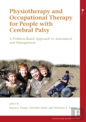 Physiotherapy And Occupational Therapy For People With Cerebral Palsy