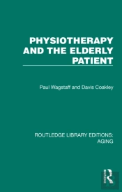 Physiotherapy And The Elderly Patient