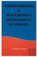 Physiotherapy & Subacromial Impingement Syndrome