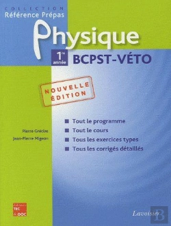 Bertrand.pt - Physique ; 1ère Année ; Bcpstveto (2ème Édition )