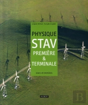 Physique ; 1ère Et Terminale Stav ; Manuel Complet