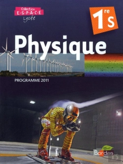 Bertrand.pt - Physique ; 1ere S ; Livre De L'Eleve (Edition 2011)