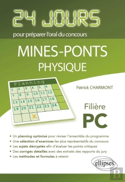 Bertrand.pt - Physique 24 Jours Pour Préparer L'Oral Du Concours Mines-Ponts - Filière Pc
