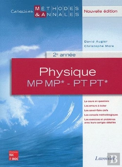 Bertrand.pt - Physique 2e Annee Mp Mp Pt Pt*, Nouvelle Edition (Coll. Methodes & Annales)