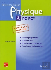 Physique ; 2ème Année ; Pc Pc* (2e Édition)