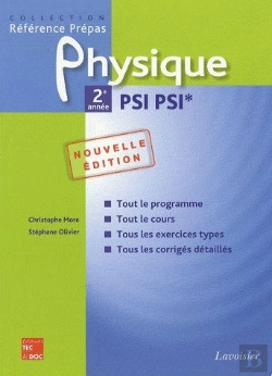 Bertrand.pt - Physique ; 2ème Année ; Psi Psi* (2ème Édition)