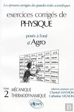 Bertrand.pt - Physique Agro - Mécanique - Thermodynamique, Exercices Corrigés