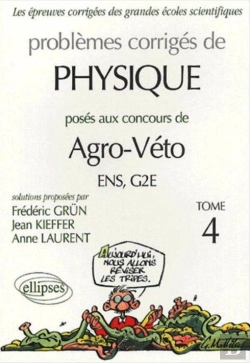Bertrand.pt - Physique Agro-Véto G2e - Ens - 2001-2004 - Tome 4