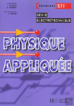 Bertrand.pt - Physique Appliquee Electrotechnique ; 1e Sti ; Eleve