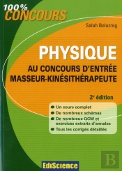Physique Au Concours D'Entree Masseur-Kinesitherapeute - 2e Edition